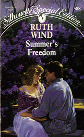 Summer's Freedom (Silhouette Special Edition, No 588)