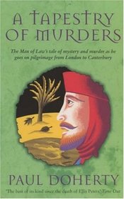 A Tapestry of Murders (Stories Told on Pilgrimage from London to Canterbury, Bk 2)