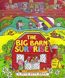 The Big Barn Surprise (Cute Cuts)