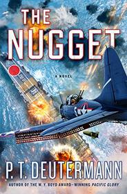 The Nugget (World War II Navy, Bk 6)