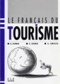 Le Francais Du Tourisme Textbook (French Edition)