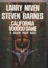 The California Voodoo Game (Dream Park, Bk 3)