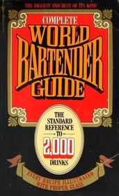 Complete World Bartender Guide