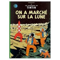 Les Aventures de Tintin / On A Marche sur la Lune (French edition of Explorers on the Moon) / Book and DVD Package