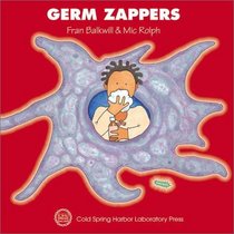 Germ Zappers (Enjoy Your Cells, 2)