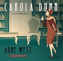 Gone West: A Daisy Dalrymple Mystery (Daisy Dalrymple Mysteries, Book 20)