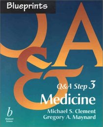 Blueprints Q&A Step 3: Medicine