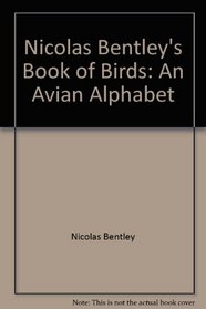 Nicholas Bentley's Book of Birds