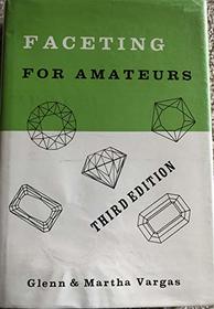 Faceting for Amatuers