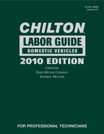 Chilton Labor Guides, 2010 Edition (Chilton Labor Guide Manual)