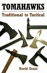 Tomahawks: Traditional to Tactical