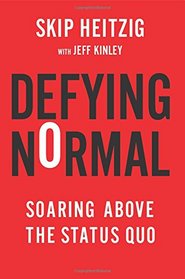 Defying Normal: Soaring Above the Status Quo