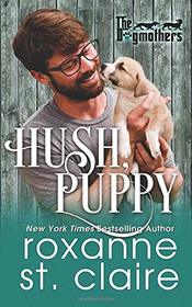 Hush, Puppy (Dogmothers, Bk 5)