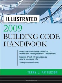 Illustrated 2009 Building Code Handbook (Illustrated Building Code Handbook)