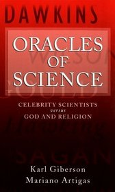 Oracles of Science: Celebrity Scientists  Versus God and Religion