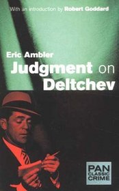 Judgment on Deltchev (Pan Classic Crime)