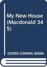 My New House (Macdonald 345)