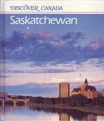 Saskatchewan (Discover Canada)