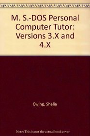 MS-DOS PC Tutor/Book and Disk: Learn DOS on Screen-Fast!