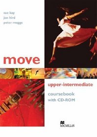 Move Upper Intermediate: Coursebook with CD-ROM (Move)