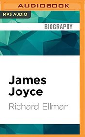James Joyce: Revised Edition