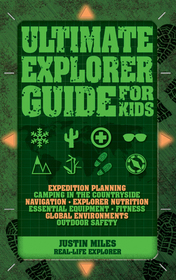 Ultimate Explorer Guide for Kids