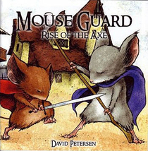 Mouse Guard: Rise of the Axe