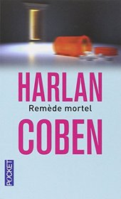 Remede Mortel (French Edition)