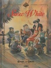Snow White (Includes Hansel and Gretel)