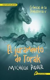 El juramento de Torak: Cronicas de la Prehistoria V (Oath Breaker) (Chronicles of Ancient Darkness, Bk 5) (Spanish Edition)