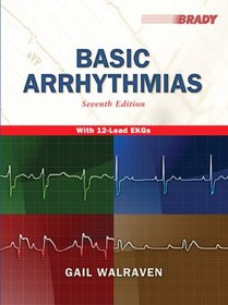 Basic Arrhythmias and Resource Central EMS Student Access Code Card Package (7th Edition) (EKG)