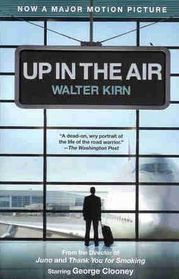 Up In The Air (Movie Tie-in Edition) (Random House Movie Tie-In Books)