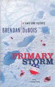 Primary Storm (Lewis Cole, Bk 6)