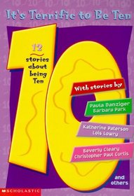 It's Terrific to Be Ten - 12 stories about being Ten