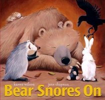 The Bear Snores On