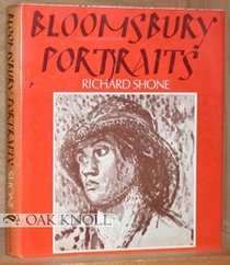 Bloomsbury portraits: Vanessa Bell, Duncan Grant, and their circle