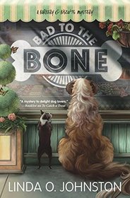 Bad to the Bone (Barkery & Biscuits, Bk 3)