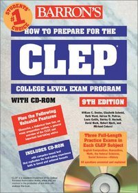 How to Prepare for the CLEP with CD-ROM (Barron's How to Prepare for the Clep College Level Examination Program)