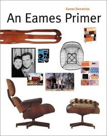 An Eames Primer (Universe Architecture Series)