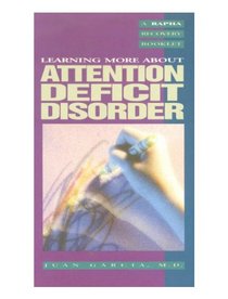 Attention Deficit Disorder (A Rapha recovery booklet)