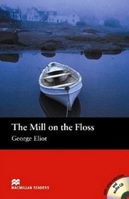 The Mill on the Floss (Macmillan Reader)