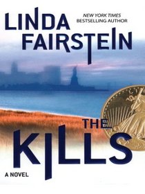 The Kills: A Novel