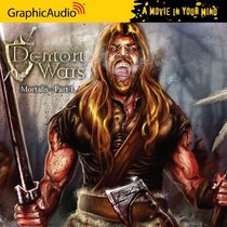 The Demon Wars Saga - Mortalis (Part 1 of 3)
