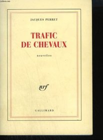 Trafic de chevaux: Nouvelles (French Edition)