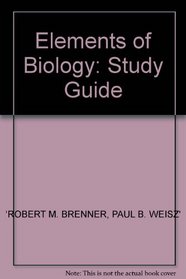 Elements of Biology: Study Guide