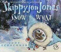 Skippyjon Jones Snow What Paperback and Audio CD
