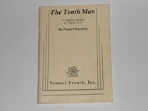 The Tenth Man: A Comedy-Drama in Three Acts