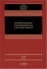 International Environmental Law and Policy (Casebook)