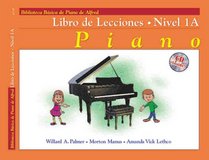 Alfred's Basic Piano Library, Lesson Book 1A (Book & CD)--Spanish Edition (Alfred's Basic Piano Library)