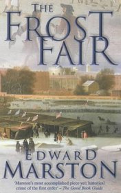 The Frost Fair (Christopher Redmayne, Bk 4)